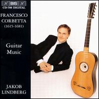 Corbetta: Guitar Music - Jakob Lindberg (guitar)