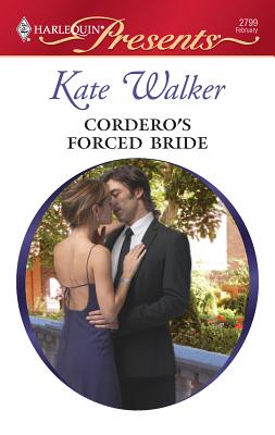 Cordero's Forced Bride - Walker, Kate