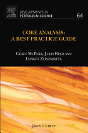 Core Analysis: A Best Practice Guide