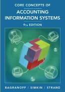 Core Concepts of Accounting Information Systems