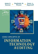 Core Concepts of Information Technology Auditing