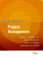 Core Concepts of Project Management