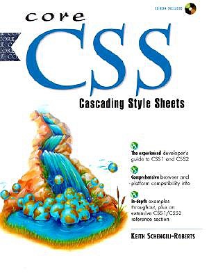 Core CSS: Cascading Style Sheets - Schengili-Roberts, Keith
