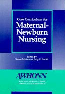 Core Curriculum for Maternal-Newborn Nursing