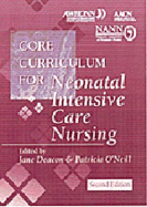 Core Curriculum for Neonatal Intensive Care Nursing