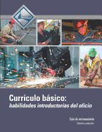 Core Curriculum: Introductory Craft Skills in Spanish