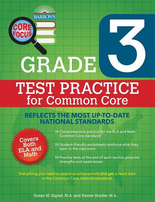 Core Focus Grade 3: Test Practice for Common Core - Signet, Susan M, and Snyder, Renee