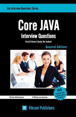 Core JAVA Interview Questions You'll Most Likely Be Asked - Publishers, Vibrant