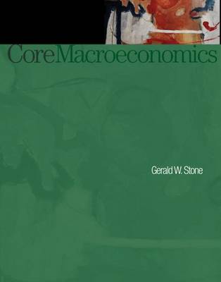 Core Macroeconomics - Stone, Gerald