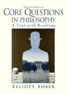Core Questions in Philosophy: A Text with Readings