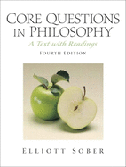 Core Questions in Philosophy: A Text with Readings