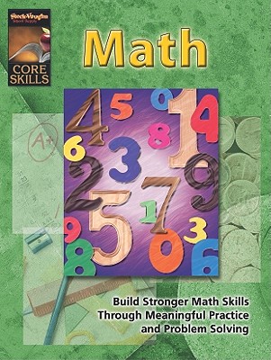 Core Skills Math Grd 4 - 4, Grade, and Steck-Vaughn Company (Prepared for publication by)