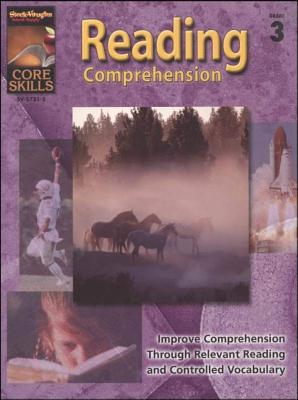 Core Skills: Reading Comprehension: Reproducible Grade 3 - Steck-Vaughn Company (Prepared for publication by)