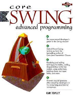 Core Swing: Advanced Programming - Topley, Kim