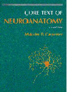 Core Text of Neuroanatomy