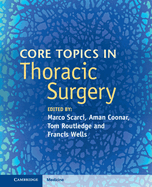 Core Topics in Thoracic Surgery