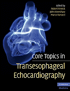 Core Topics in Transesophageal Echocardiography