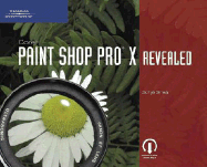 Corel Paint Shop Pro X Revealed
