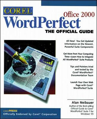 Corel WordPerfect Suite 8: The Official Guide - Neibauer, Alan R