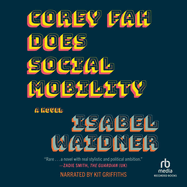 Corey Fah Does Social Mobility