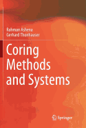 Coring Methods and Systems
