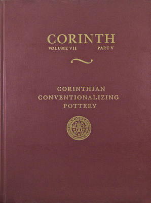 Corinthian Conventionalizing Pottery - Risser, Martha K