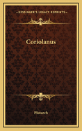 Coriolanus