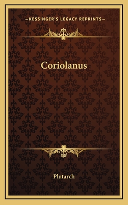 Coriolanus - Plutarch
