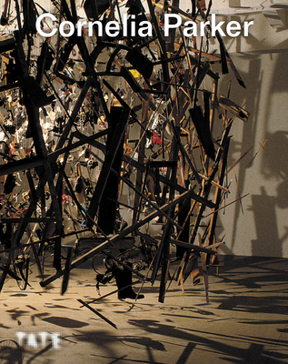 Cornelia Parker - Schlieker, Andrea (Editor)