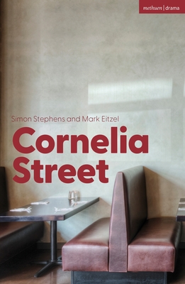 Cornelia Street - Stephens, Simon, and Eitzel, Mark