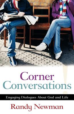 Corner Conversations - Newman, Randy, MP