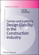 Cornes and Lupton's Design Liability in the Construction Industry