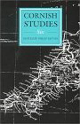 Cornish Studies Volume 6 - Champion, Tony (Contributions by), and Deacon, Bernard (Contributions by), and Elvins, Brian (Contributions by)