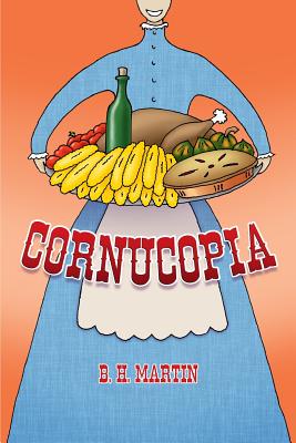 Cornucopia - Martin, B H