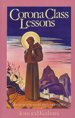 Corona Class Lessons - Prophet, Elizabeth Clare