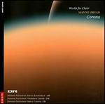 Corona: Works for Choir by Hanne �rvad