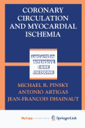 Coronary Circulation and Myocardial Ischemia