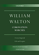 Coronation Anthems: Crown Imperial & Orb and Sceptre