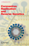 Coronavirus Replication and Reverse Genetics