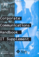 Corporate communications handbook - Foster, Timothy R. V., and Jolly, Adam, and Confederation of British Industry