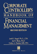 Corporate Controller's Handbook of Financial Management