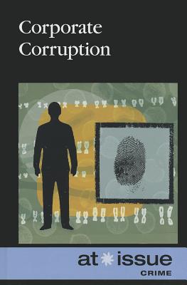 Corporate Corruption - Bartos, Judeen (Editor)
