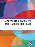 Corporate Criminality and Liability for Fraud
