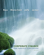 Corporate Finance: Core Principles & Applications