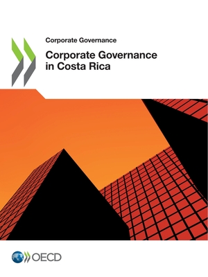 Corporate Governance in Costa Rica - Oecd