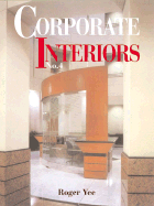 Corporate Interiors 4 - Visual Reference Publications