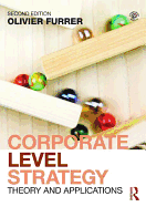 Corporate Level Strategy: Theory and Applications