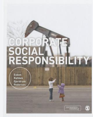 Corporate Social Responsibility - Pedersen, Esben Rahbek Gjerdrum (Editor)