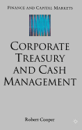 Corporate Treasury and Cash Management