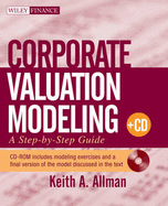 Corporate Valuation Modeling: A Step-By-Step Guide